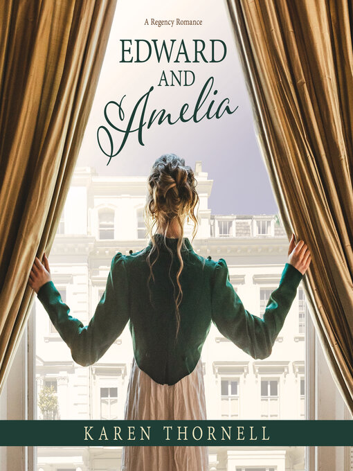 Title details for Edward and Amelia by Karen Thornell - Available